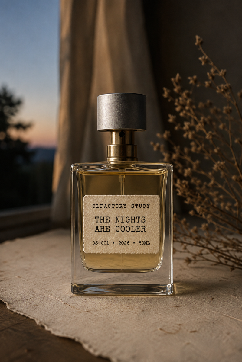 THE NIGHTS ARE COOLER — OS–004 / 2026